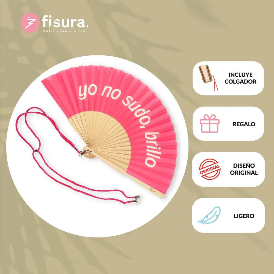 Abanico Yo no sudo, Brillo. Rosado